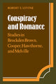 Book cover of: Conspiracy and Romance. By: Robert S. Levine