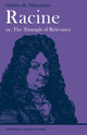 Book cover of: Racine or, The Triumph of Relevance
