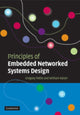 Book cover of: Principles of Embedded Networked Systems Design. By: Gregory J. Pottie