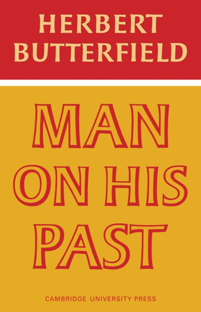 Book cover of: Man on His Past