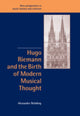 Book cover of: Hugo Riemann and the Birth of Modern Musical Thought. By: Alexander Rehding