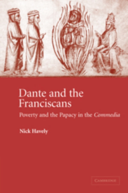 Book cover of: Dante and the Franciscans. By: Nick Havely