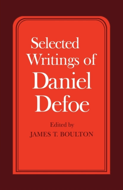 Book cover of: Selected Writings of Daniel Defoe