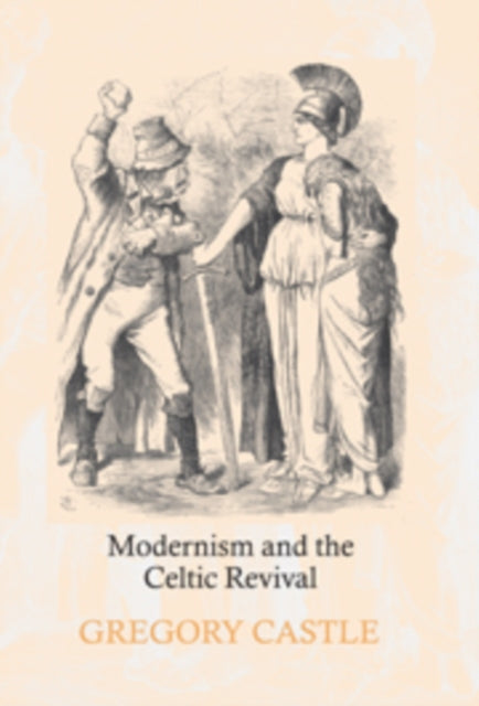 Book cover of: Modernism and the Celtic Revival
