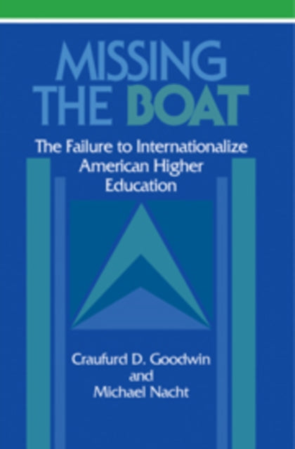 Book cover of: Missing the Boat. By: Craufurd D. Goodwin