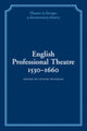 Book cover of: English Professional Theatre, 1530–1660. By: Glynne Wickham