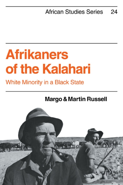 Book cover of: Afrikaners of the Kalahari. By: Margo Russell