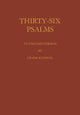 Book cover of: Thirty Six Psalms. By: F. Kendon