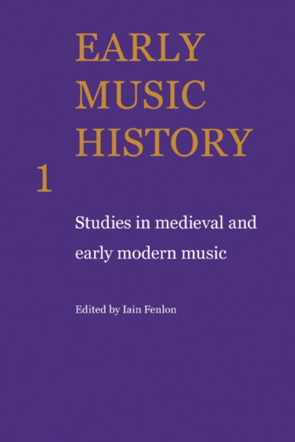 Book cover of: Early Music History. By: Iain Fenlon