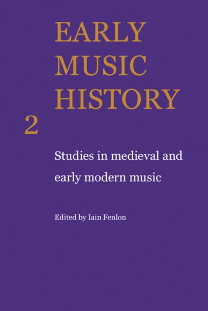 Book cover of: Early Music History. By: Iain Fenlon