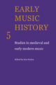 Book cover of: Early Music History. By: Iain Fenlon