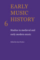 Book cover of: Early Music History. By: Iain Fenlon