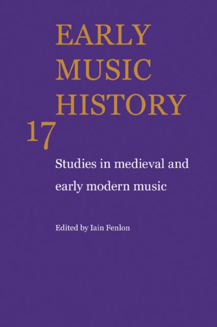 Book cover of: Early Music History. By: Iain Fenlon