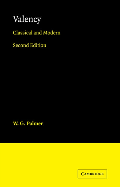 Book cover of: Valency. By: W. G. Palmer