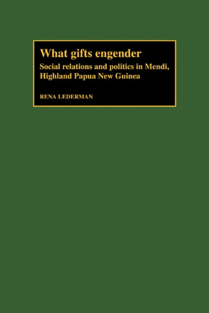 Book cover of: What Gifts Engender. By: Rena Lederman