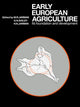 Book cover of: Early European Agriculture. By: M. R. Jarman