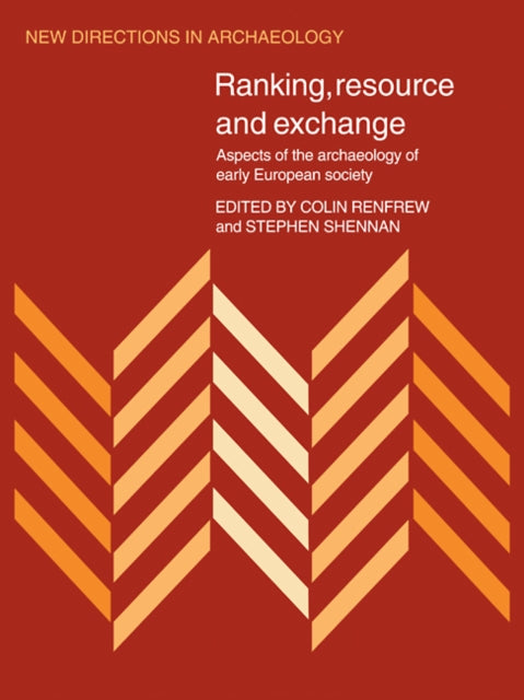 Book cover of: Ranking, Resource and Exchange. By: Colin Renfrew