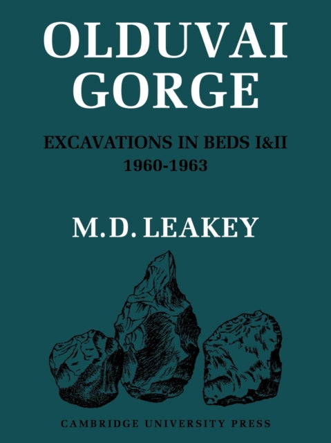 Book cover of: Olduvai Gorge. By: M. D. Leakey