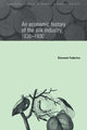 Book cover of: Economic History of the Silk Industry, 1830–1930. By: Giovanni Federico