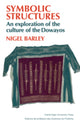 Book cover of: Symbolic Structures. By: Nigel Barley