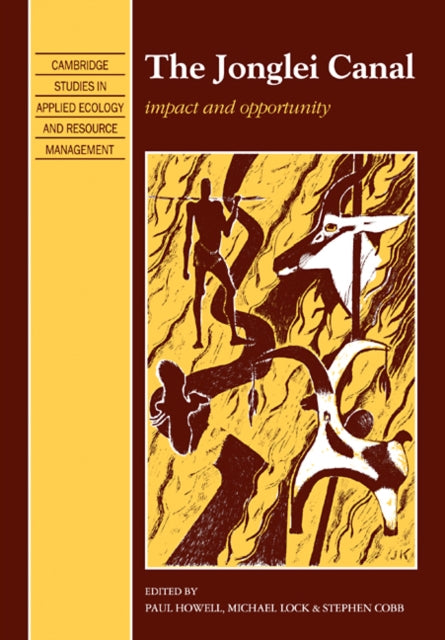 Book cover of: Jonglei Canal. By: Paul Howell