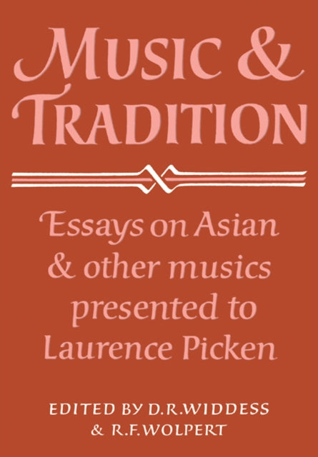 Book cover of: Music and Tradition. By: D. R. Widdess
