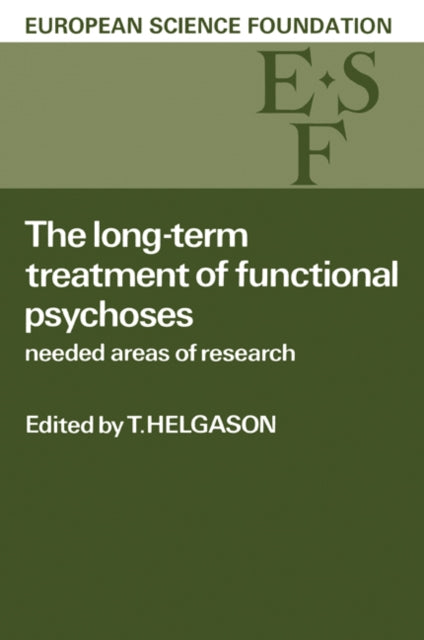 Book cover of: Long-Term Treatment of Functional Psychoses. By: T. Helgason