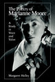 Book cover of: Poetry of Marianne Moore. By: Margaret Holley
