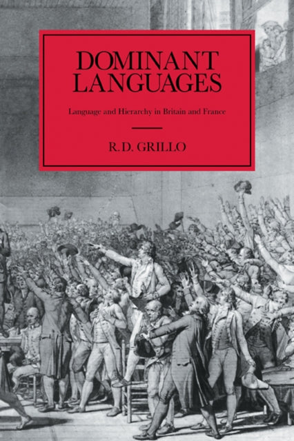 Book cover of: Dominant Languages. By: Ralph D. Grillo