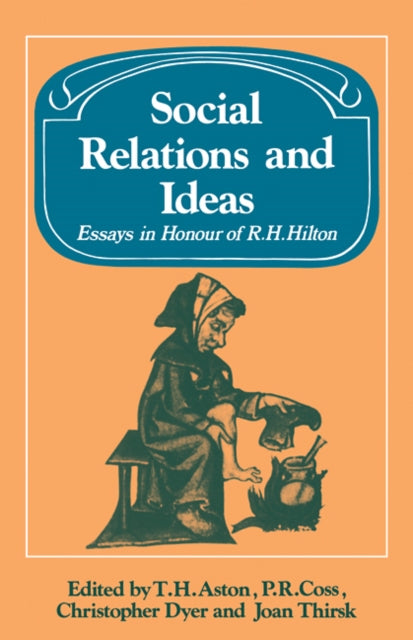 Book cover of: Social Relations and Ideas. By: T. H. Aston
