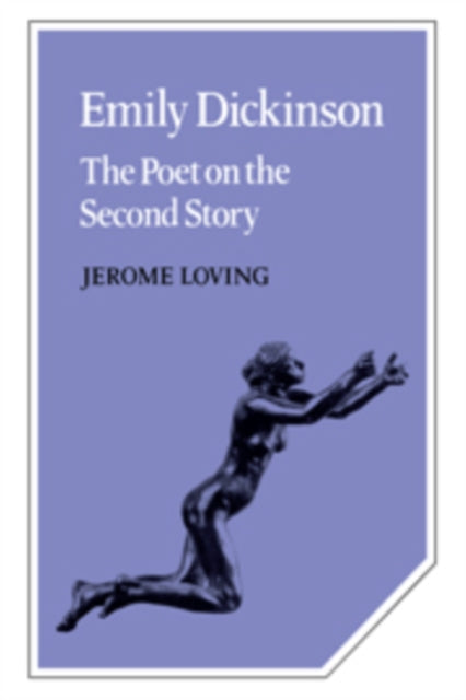 Book cover of: Emily Dickinson. By: Jerome Loving