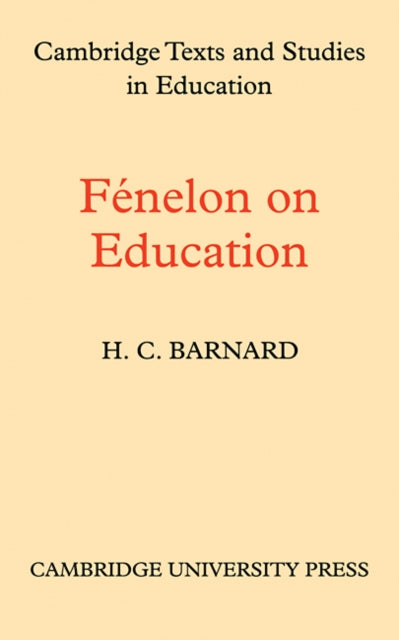 Book cover of: Fenelon on Education. By: H. C. Barnard