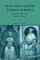 Book cover of: James Joyce and the Problem of Justice. By: Joseph Valente