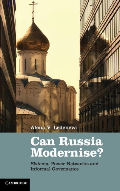Book cover of: Can Russia Modernise?. By: Alena V. Ledeneva