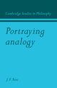 Book cover of: Portraying Analogy. By: James F. Ross