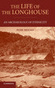 Book cover of: Life of the Longhouse. By: Peter Metcalf