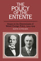 Book cover of: Policy of the Entente. By: Wilson, Keith M.