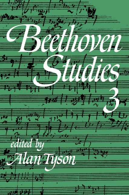 Book cover of: Beethoven Studies 3. By: Alan Tyson