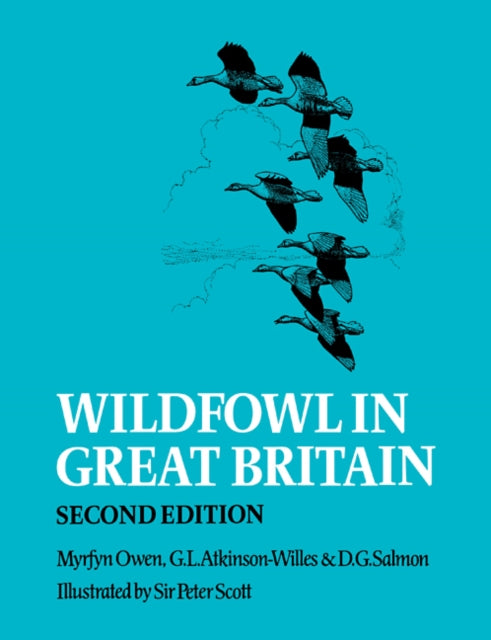 Book cover of: Wildfowl in Great Britain. By: Myrfyn Owen