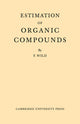 Book cover of: Estimation Organic Compounds. By: Wild