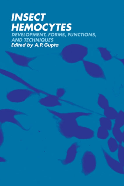 Book cover of: Insect Hemocytes. By: Gupta, A. P.