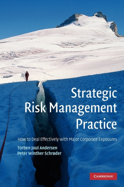 Book cover of: Strategic Risk Management Practice. By: Torben Juul Andersen