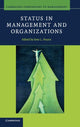 Book cover of: Status in Management and Organizations. By: Jone L. Pearce