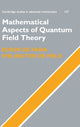 Book cover of: Mathematical Aspects of Quantum Field Theory. By: Edson de Faria