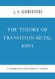Book cover of: Theory of Transition-Metal Ions. By: J. S. Griffith