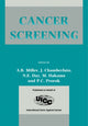 Book cover of: Cancer Screening. By: A. B. Miller