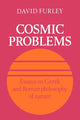 Book cover of: Cosmic Problems. By: David Furley