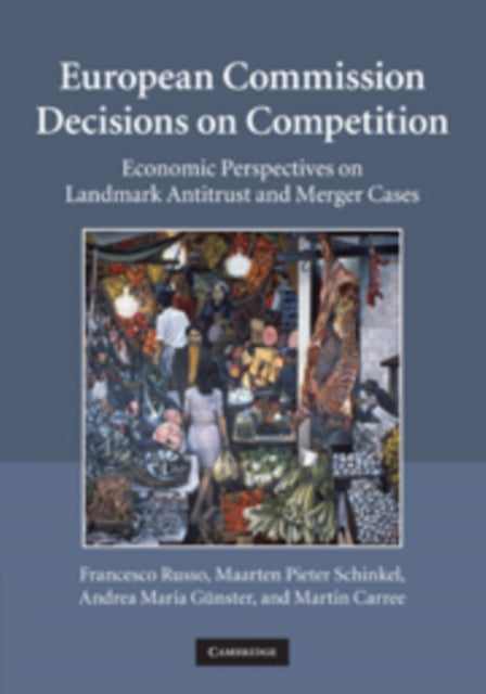 Book cover of: European Commission Decisions on Competition. By: Francesco Russo
