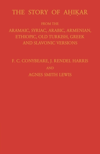Book cover of: Story of Ahikar. By: F. C. Conybeare