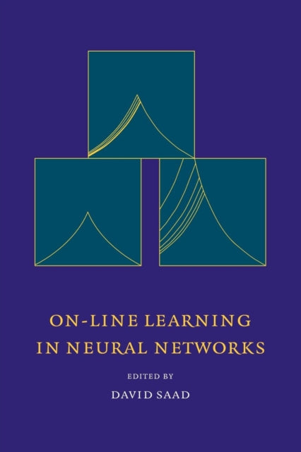 Book cover of: On-Line Learning in Neural Networks. By: David Saad